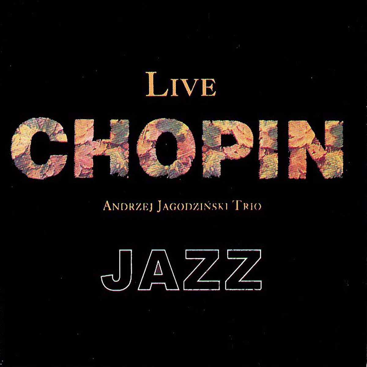 Chopin: Live at the National Philharmonic (Live Chopin Jazz)