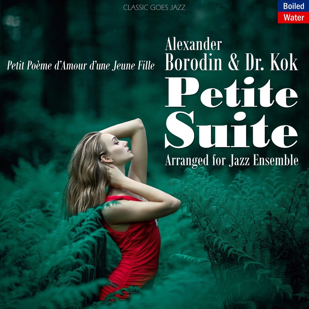 Borodin: Petite Suite (Arr. for Jazz Ensemble)