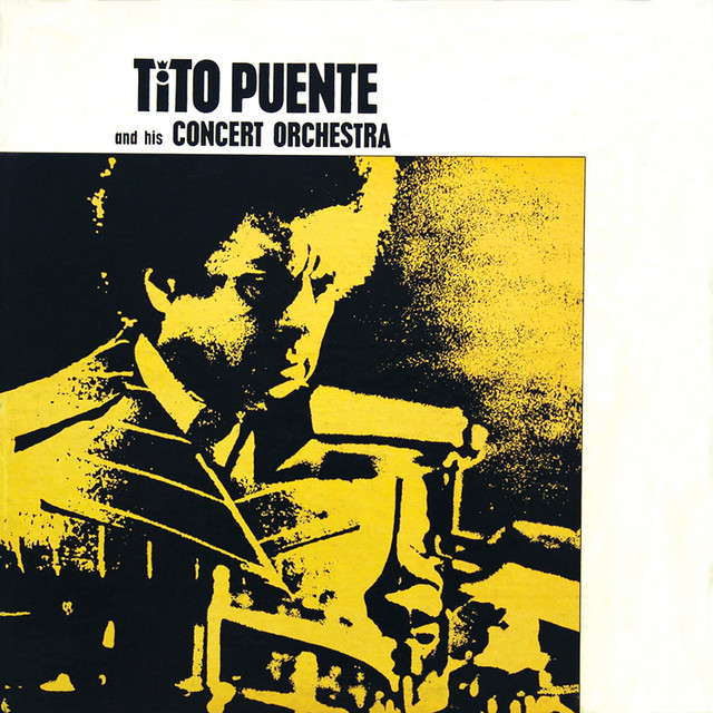 Tito Puente and His Concert Orchestra cover