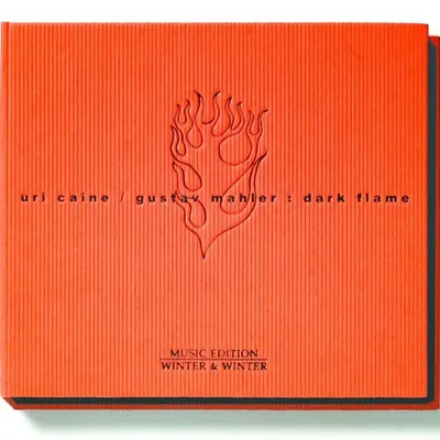 Gustav Mahler: Dark Flame